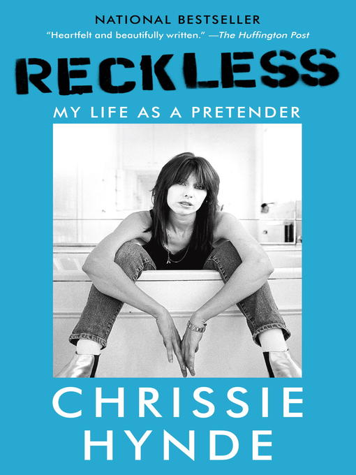 Title details for Reckless by Chrissie Hynde - Available